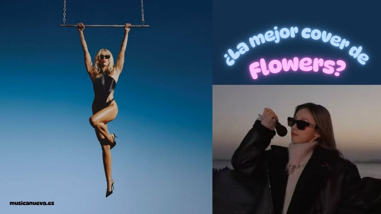 La mejor cover de flowers ¿Es la mejor cover de "flowers" de Miley Cyrus?