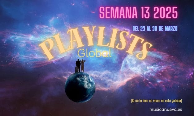 ¿QUIÉN CONQUISTÓ LAS PLAYLISTS GLOBALES AL FINAL DE MARZO 2025?