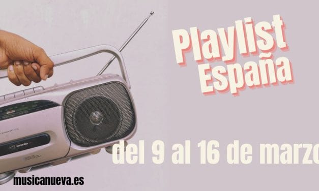 SEMANA 16 DE MARZO: LO MÁS ESCUCHADO EN ESPAÑA