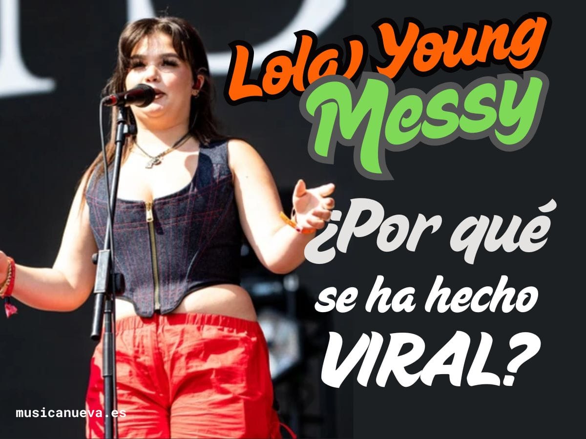 Lola Young Messy Lola Young: Messy. ¿Por qué se ha hecho viral?
