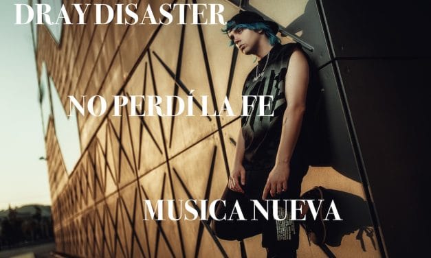 ¡Dray Disaster Despliega sus alas con «No Perdí la Fé»! El viaje de un dragón auténtico