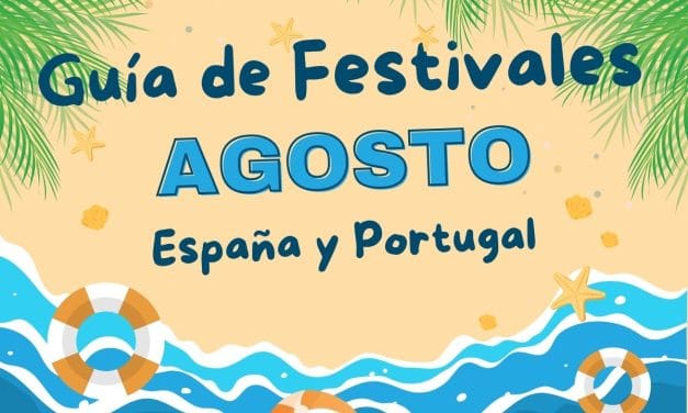 Playa o montaña, fiesta o relax: así encontrarás tu festival perfecto en agosto de 2025