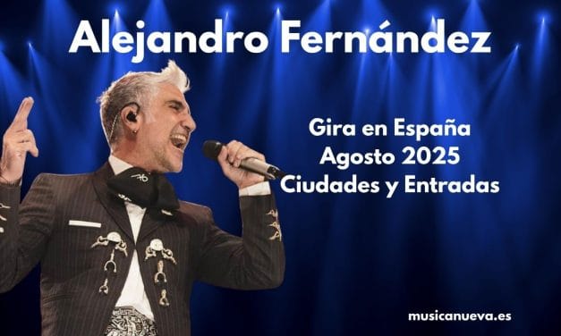Alejandro Fernández en España: Compra tus Entradas para la Gira de Agosto 2025