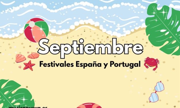 Despide el Verano a lo Grande: Tu Guía de Festivales Septiembre 2025 | España y Portugal