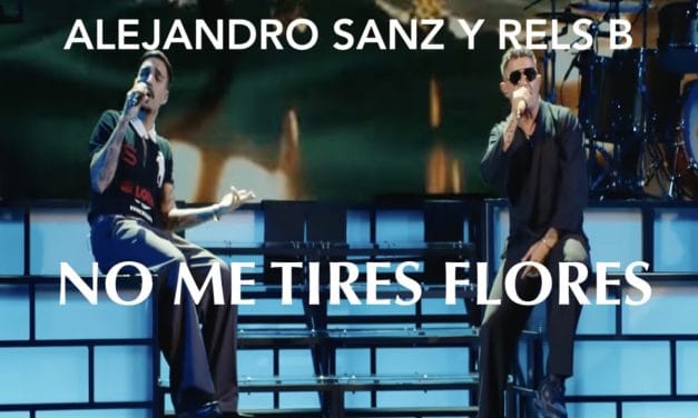 Alejandro Sanz y Rels B: “No me tires flores”, una colaboración inesperada
