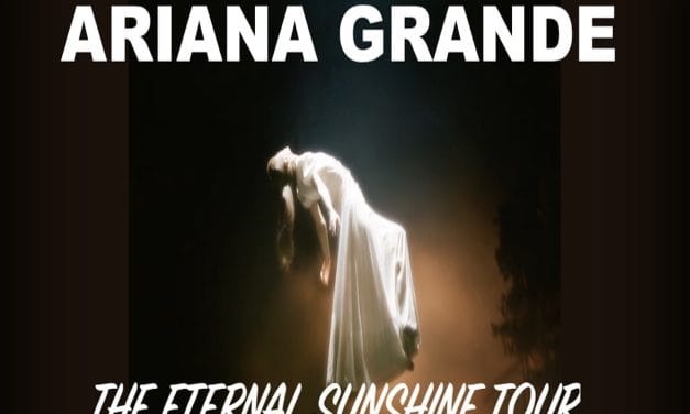 Ariana Grande: The Eternal Sunshine Tour
