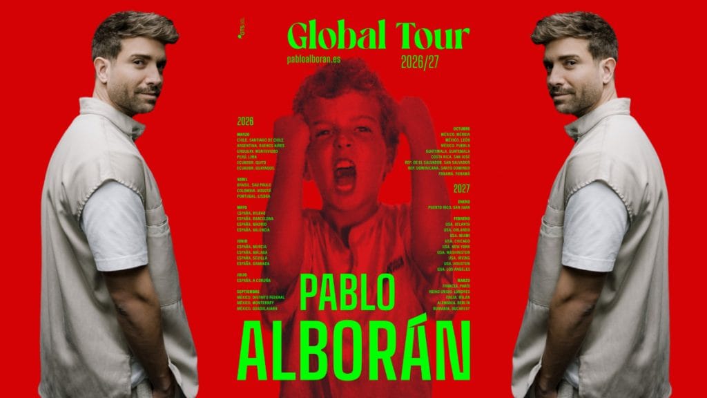 pablo alboran tour PABLO ALBORÁN GLOBAL TOUR 2026/27