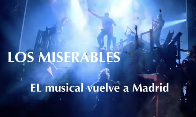 “Los Miserables”: El musical más épico vuelve a Madrid