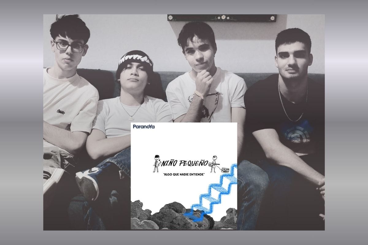 Hablamos del grupo de rock pop ParanoYa y su nuevo single"Niño Pequeño"