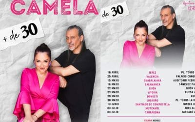 Camela Gira 2026: ‘+DE 30’ – Fechas, Ciudades y Entradas