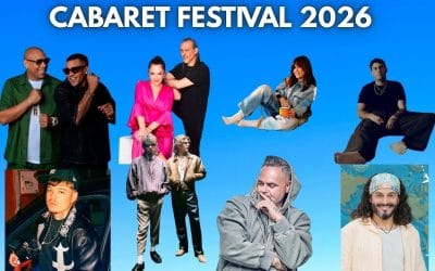Cabaret Festival 2026: Entradas, Cartel y Artistas confirmados