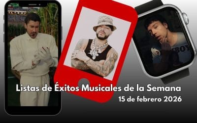 Listas de Éxitos Musicales de la Semana | 15 de febrero 2026 | Bad Bunny, Quevedo, Aitana y más
